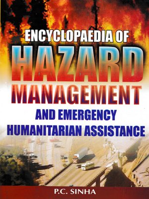 cover image of Encyclopaedia of Hazard Management and Emergency Humanitarian Assistance